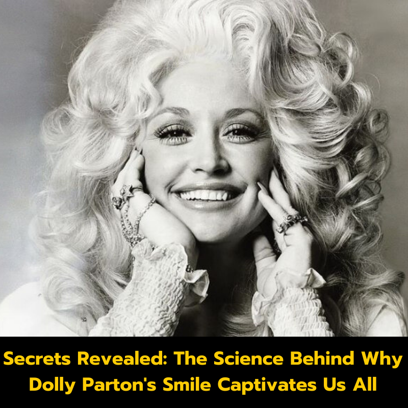 Secrets Revealed: The Science Behind Why Dolly Parton’s Smile Captivates Us All