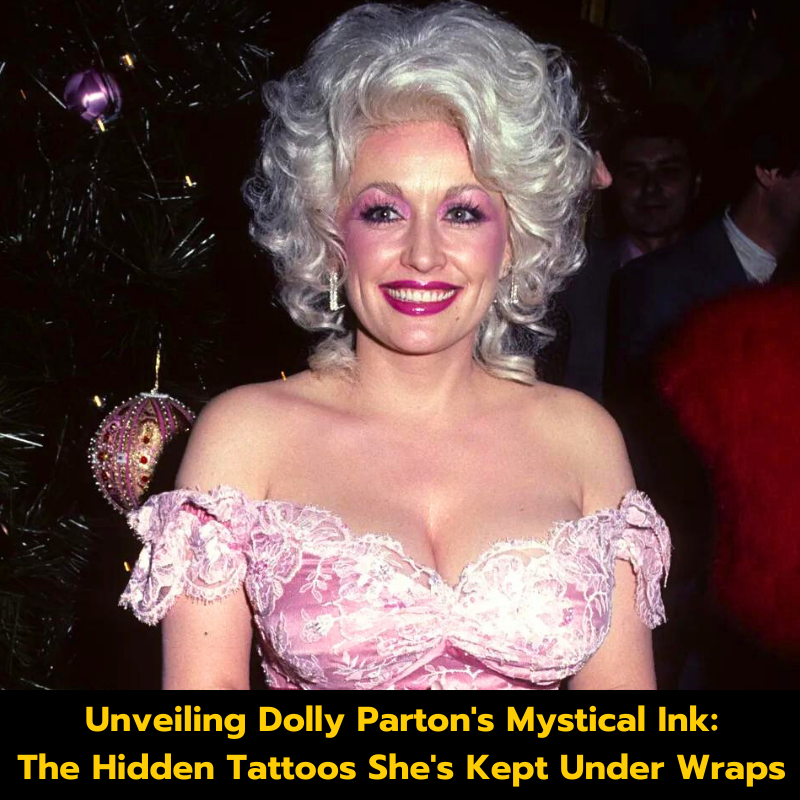 Unveiling Dolly Parton’s Mystical Ink: The Hidden Tattoos She’s Kept Under Wraps