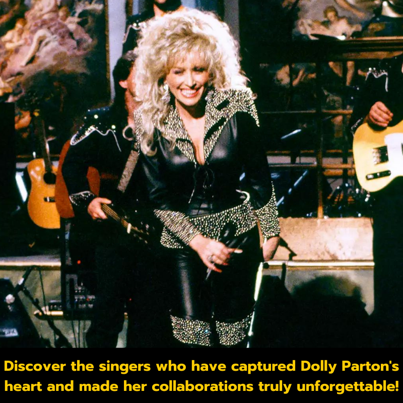 Discover the singers who have captured Dolly Parton’s heart and made her collaborations truly unforgettable!