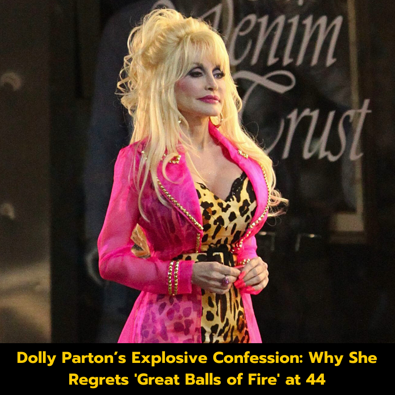 Dolly Parton’s Explosive Confession: Why She Regrets ‘Great Balls of Fire’ at 44